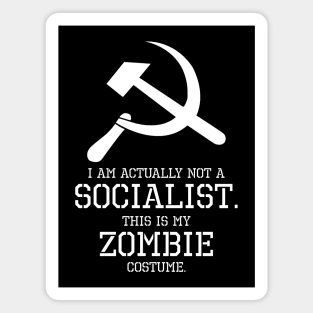 Political Anti-Socialist Zombie Conservative Capitalist Gift Magnet